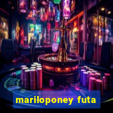 mariloponey futa